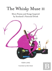 The Whisky Muse Volume Ii