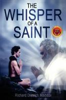 The Whisper Of A Saint