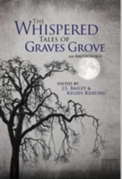 The Whispered Tales Of Graves Grove