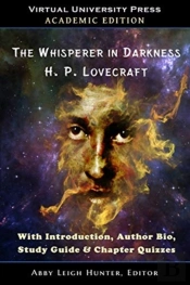 The Whisperer In Darkness (Academic Edition)