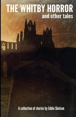 Bertrand.pt - The Whitby Horror And Other Tales
