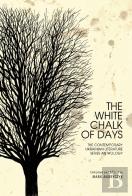 The White Chalk Of Days