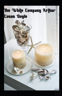 Bertrand.pt - The White Company Arthur Conan Doyle Illustrated
