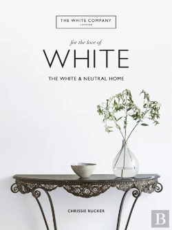 Bertrand.pt - The White Company, For The Love Of White