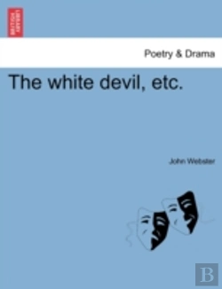 Bertrand.pt - The White Devil, Etc.