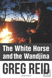 The White Horse And The Wandjina