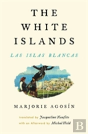 The White Islands / Las Islas Blancas
