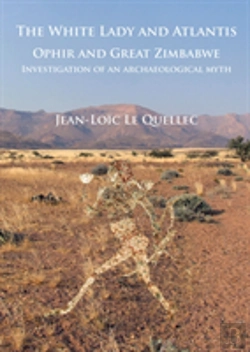 Bertrand.pt - The White Lady And Atlantis: Ophir And Great Zimbabwe
