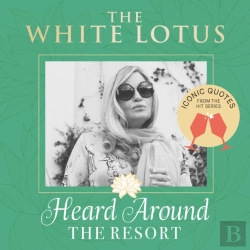Bertrand.pt - The White Lotus: Iconic Quotes Heard Around The Resort