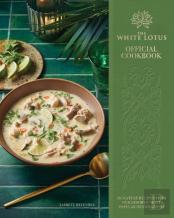The White Lotus Official Cookbook