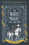 The White Magic Five And Dime