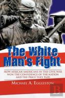 The White Man'S Fight