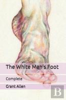 The White Man'S Foot