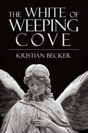 The White Of Weeping Cove
