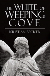 The White Of Weeping Cove