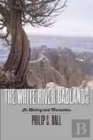 The White River Badlands