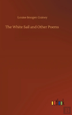 Bertrand.pt - The White Sail And Other Poems
