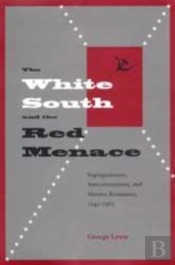 The White South And The Red Menace