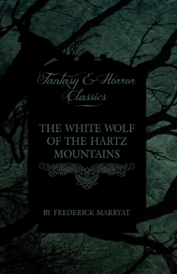 Bertrand.pt - The White Wolf Of The Hartz Mountains (Fantasy And Horror Classics)