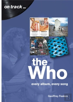 Bertrand.pt - The Who: Every Album, Every Song (On Track)