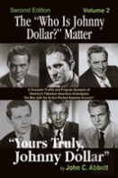The ''Who Is Johnny Dollar?'' Matter Volume 2 (2nd Edition)