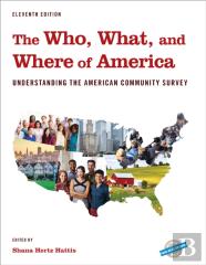 The Who, What, And Where Of America