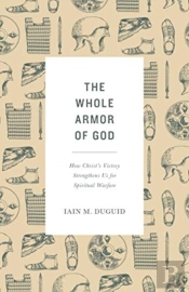 The Whole Armor Of God