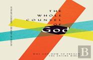 The Whole Counsel Of God