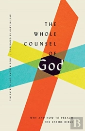 The Whole Counsel Of God