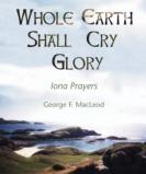 The Whole Earth Shall Cry Glory