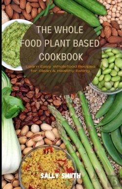 Bertrand.pt - The Whole Food Plant-Based Cookbook