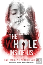 The Whole Inside Us