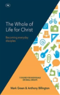 The Whole Of Life For Christ
