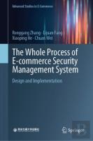 The Whole Process Of E-Commerce Security Management System