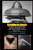 The Whole Truth About Alien, German And American Ufos