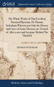 The Whole Works Of That Excellent Practi