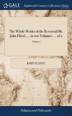 Bertrand.pt - The Whole Works Of The Reverend Mr. John