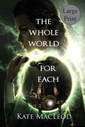 The Whole World For Each