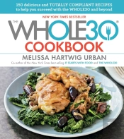 The Whole30 Cookbook
