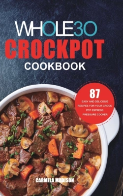 Bertrand.pt - The Whole30 Crockpot Cookbook