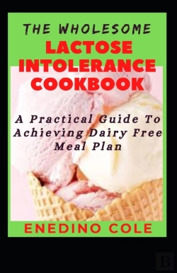 Bertrand.pt - The Wholesome Lactose Intolerance Cookbook