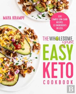 Bertrand.pt - The Wholesome Yum Easy Keto Cookbook