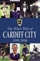 The Who'S Who Of Cardiff City