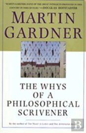 The Whys Of A Philosophical Scrivener