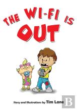 The Wi-Fi Is Out