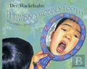 The Wibbly Wobbly Tooth In German And English