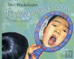 Bertrand.pt - The Wibbly Wobbly Tooth In German And English