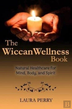 Bertrand.pt - The Wiccan Wellness Book