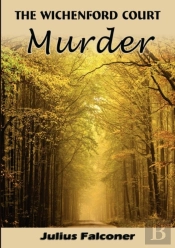 The Wichenford Court Murder