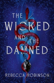 The Wicked And The Damned